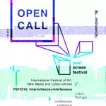 CALL FOR PAPERS > extended deadline: November 30, 2015Universidade Lusófona, November 17-18, 2016Deadline for submission: 15 November 2015 The Artistic Studies Research Center (CIEBA) of the Faculty of Fine Arts of Lisbon University (FBAUL) and the Research Centre for Education and Development (CeiED) of the Universidade Lusófona de Humanidades e Tecnologias (ULHT) invites you to submit a proposal for a paper and/ or an artwork to the upcoming POST-SCREEN 2016: International Festival of Art, New Media and Cybercultures to be held in November, in Lisbon, Portugal.